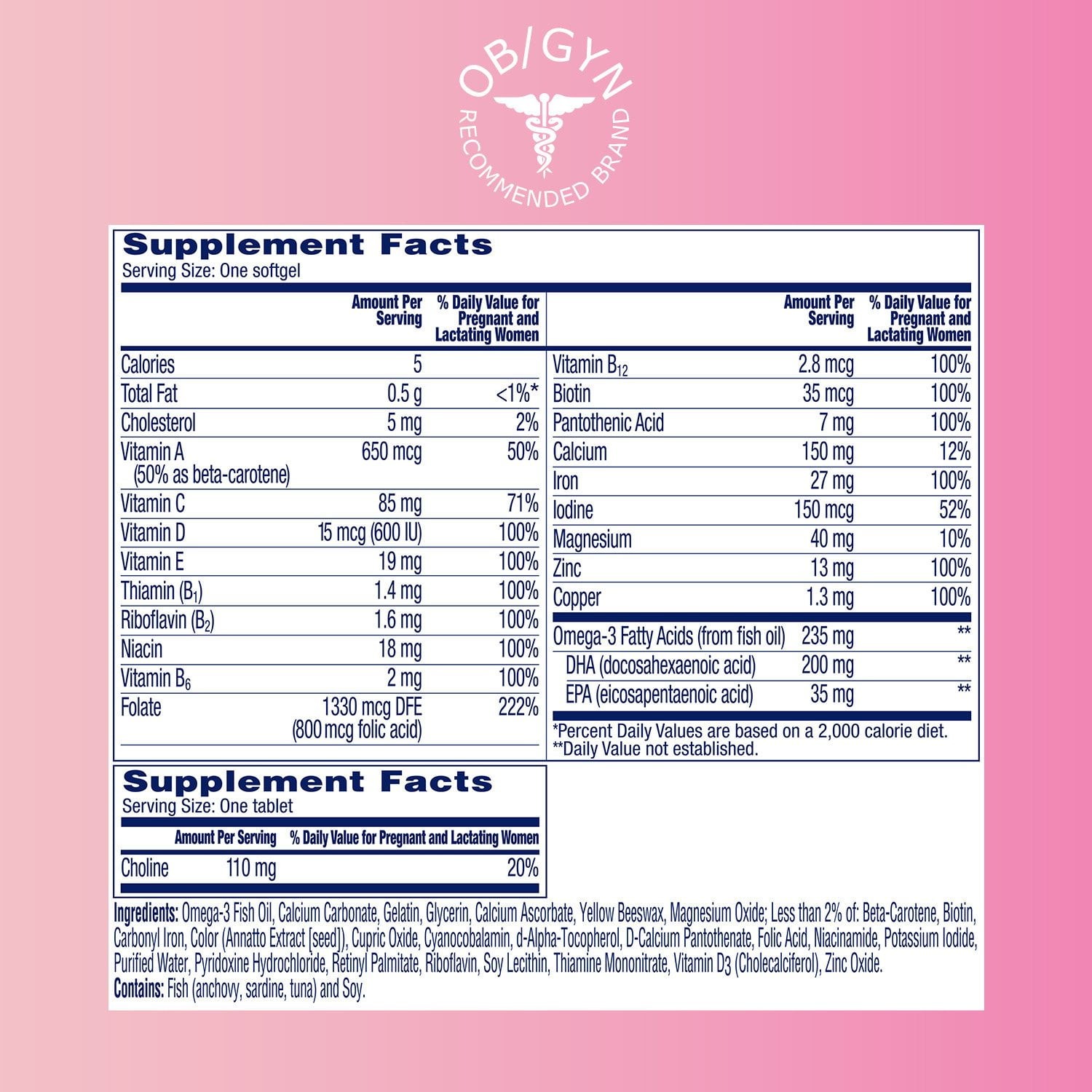 One A Day Women’s Prenatal Advanced Mulitvitamins Softgels & Prenatal Choline