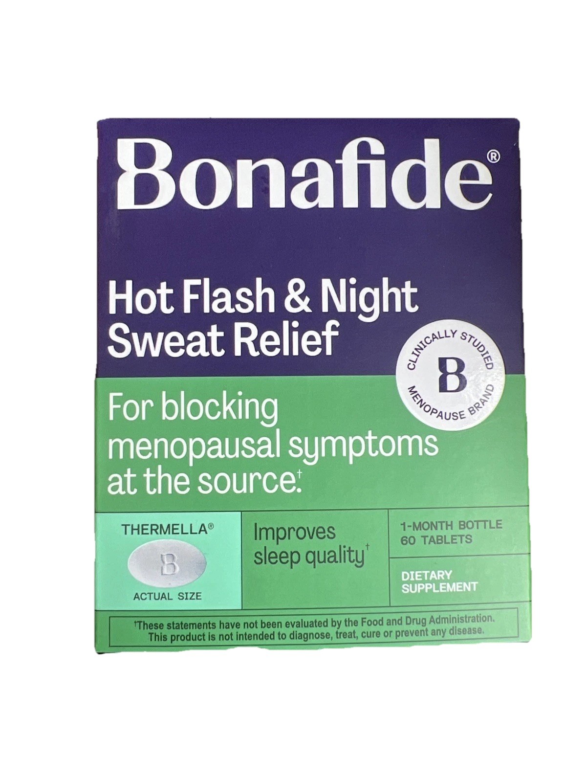 Bonafide Hot Flash & Night Sweat Relief 60 Tablets. 1 Mo Supply Ex4/27